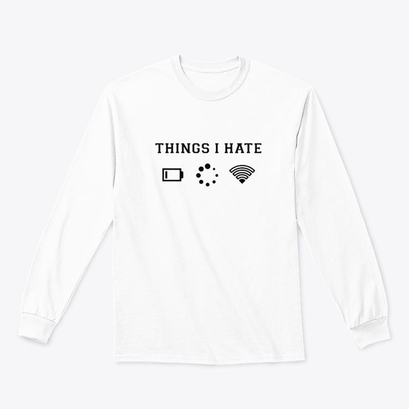 Things I hate